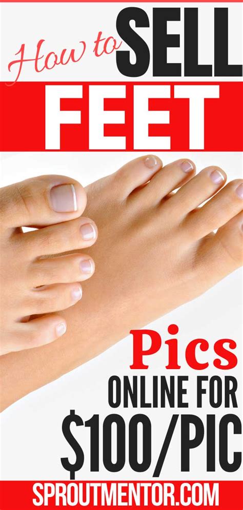 sites to sell feet pics|How to Sell Feet Pictures Online and Make Money in。